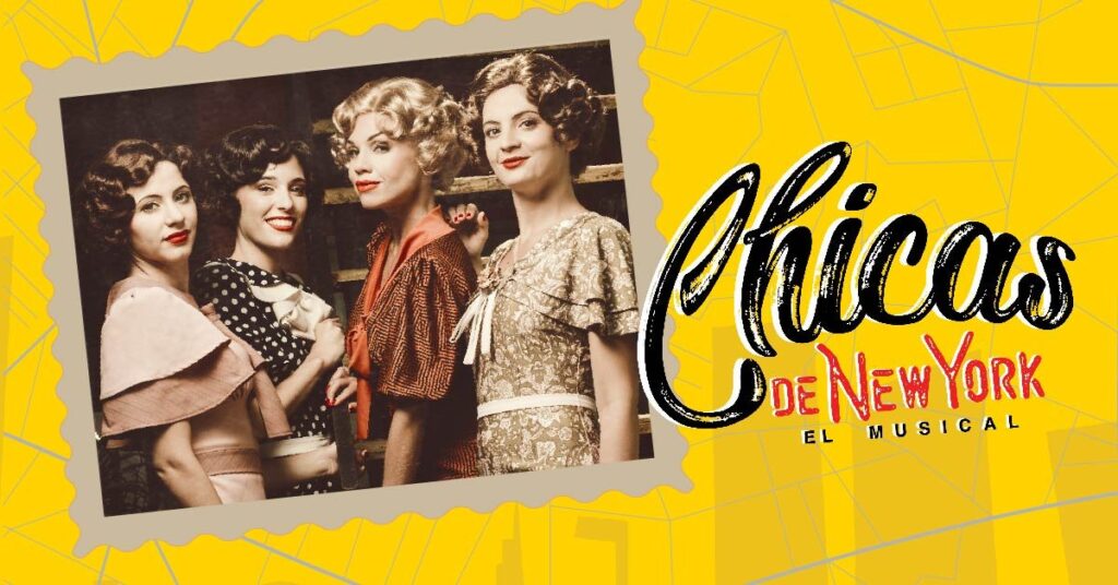 Chicas de Nueva York - El Musical